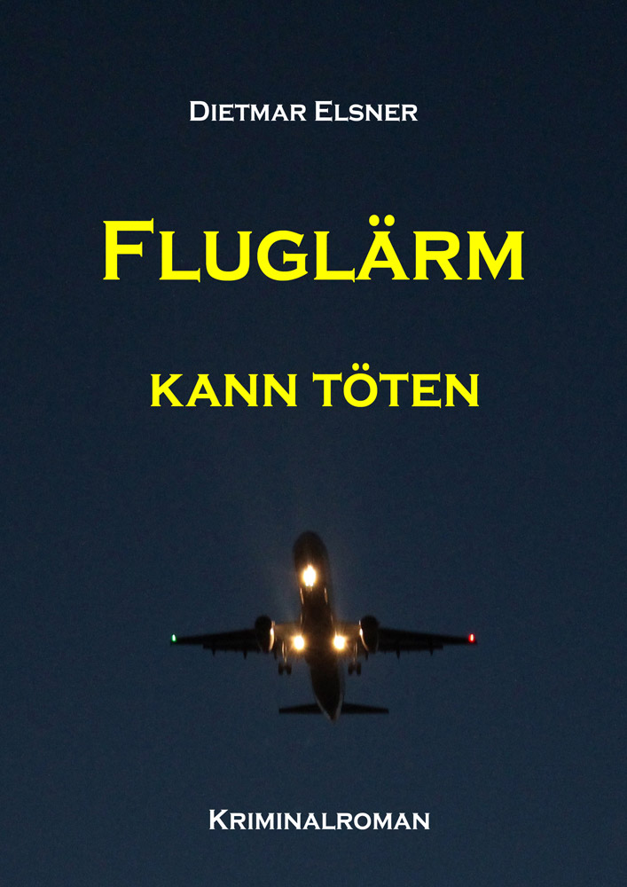 Dietmar Elsner: Fluglärm kann töten